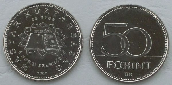 Ungarn / Hungary 50 Forint 2007 Römische Verträge / Treaty of Rome p805 unz.